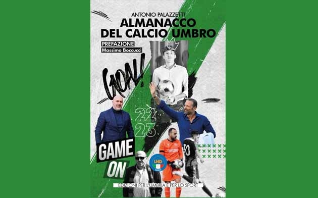 ALMANACCO DEL CALCIO UMBRO - Torna grazie ad Antonio Palazzetti